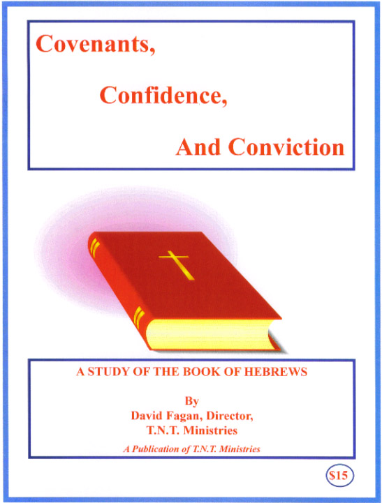 Covenants, Confidence, and Conviction