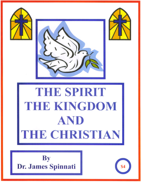 The Spirit The Kingdom and The Christian