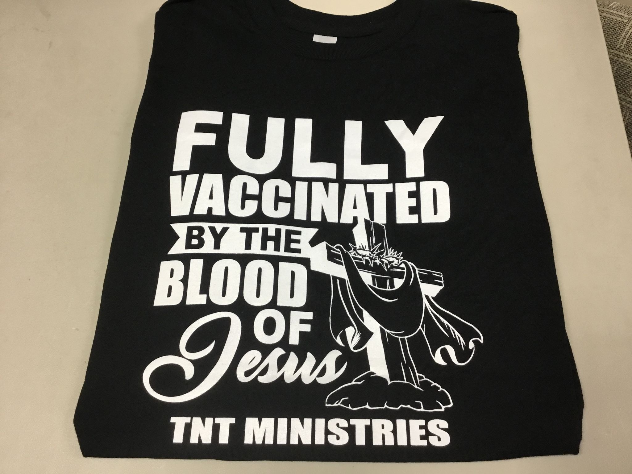 "Fully Vaccinated by the Blood of Jesus" T-Shirt